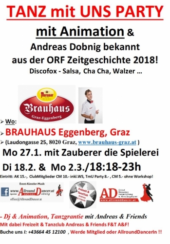 Brauhaus Eggenberg Mo 27.1. mit ZAUBERER von 18:30-23h  Di 18.2. u. 2.3. Info 06644512100 Allrounddancer Dobnig Andreas  Tanzen